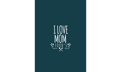 i love mom food's logo vector