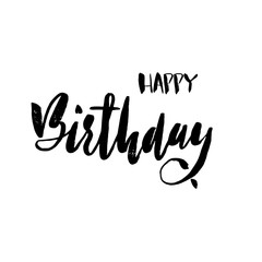 Happy birthday lettering for invitation and greeting card, prints and posters. Hand drawn inscription, calligraphic design. Vector illustration.