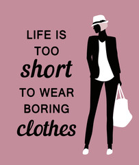 Fashion woman with a quote.