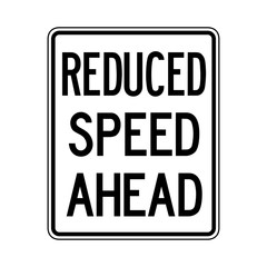 Reduced Speed Ahead Vector Traffic Sign