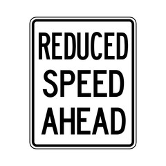 Reduced Speed Ahead Vector Traffic Sign