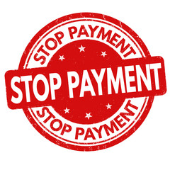 Stop payment sign or stamp