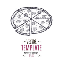Vector vintage pizza drawing. Hand drawn monochrome fast food illustration.