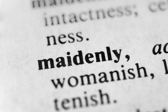 Maidenly