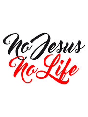 No jesus no life team crew friends live faith christ cool logo design