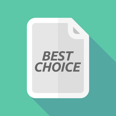 Long shadow document with    the text BEST CHOICE