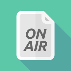 Long shadow document with    the text ON AIR