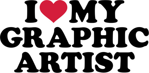I love my Graphic artist