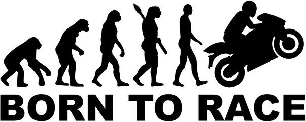 Evolution motorbike. Born to race.