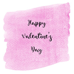 Happy Valentine s day lettering on pink watercolor background