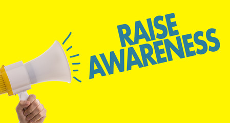 Raise Awareness