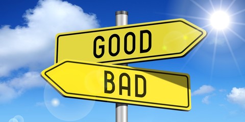Good, bad - yellow road-sign