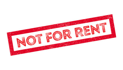 Not For Rent rubber stamp
