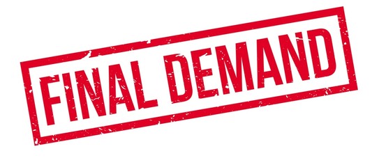 Final Demand rubber stamp
