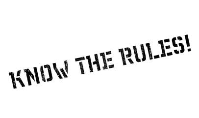 Know the rules stamp. Grunge design with dust scratches. Effects can be easily removed for a clean, crisp look. Color is easily changed.
