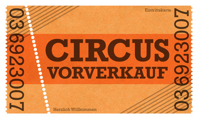 Zirkus Circus Ticket Kasse Vorverkauf Eintritt - klassische Eintrittskarte - Webshop - Onlineshop
