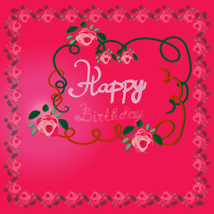 Happy birthday greeting card with roses.Vector illustration for your pretty design. Pink, white and green colors.