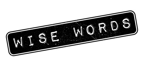Fototapeta premium Wise Words rubber stamp
