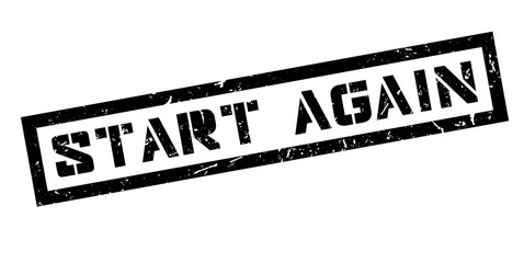 Start Again rubber stamp