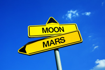 Fototapeta premium Moon vs Mars - Traffic sign with two options - dilemma about goal of space exploration. Final destination and location of cosmic expedition. 