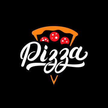 Pizza hand written lettering logo, label, badge.