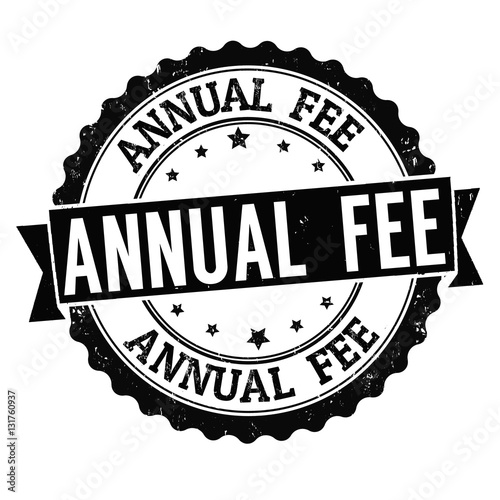  Annual Fee Sign Or Stamp Stockfotos Und Lizenzfreie Vektoren Auf