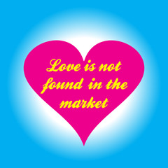 Pink heart with an inscription Love is not found in the market.