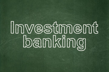Obraz premium Currency concept: Investment Banking on chalkboard background