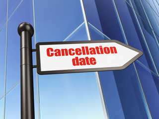 Law concept: sign Cancellation Date on Building background