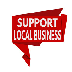 Support local business origami speech bubble