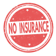No insurance sign or stamp