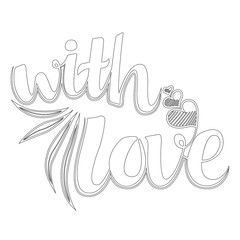Obraz premium Decorative Text With Love. Coloring book for adult and older children. Doodle patterns