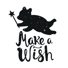 Cute vector typography poster with bear and lettering quote - Make a Wish