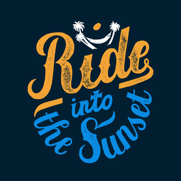 ride into the sunset hammock and palm-trees surfing lettering. tropical vacation print.