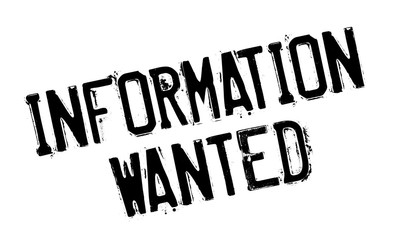 Information Wanted rubber stamp