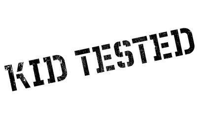Kid Tested rubber stamp