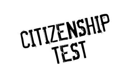Citizenship test rubber stamp. Grunge design with dust scratches. Effects can be easily removed for a clean, crisp look. Color is easily changed.