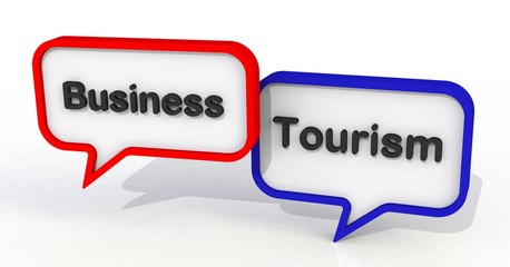 Business Tourism, message on speech bubble, 3D rendering