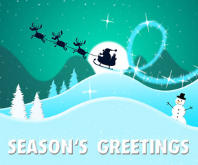 Season's Greetings Shows Happy Christmas 3d Illustration