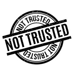 Not Trusted rubber stamp