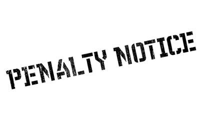 Penalty Notice rubber stamp