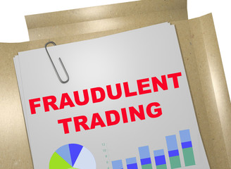 Fototapeta na wymiar Fraudulent Trading - business concept