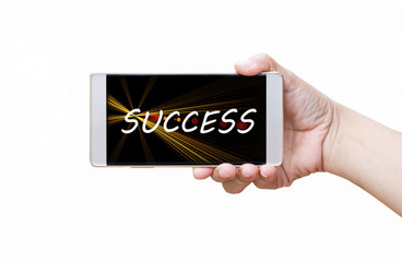 Word success,Man hand holding smart phone or cellphone isolated on white background with clipping path.