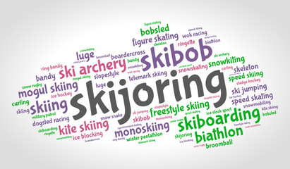 Skijoring. Word cloud, colored italic font, grey gradient background. Olympics.	