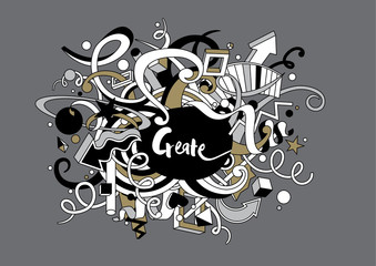 Create - Vector hand made doodle illustration