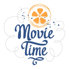 Retro film. Movie time vector illustration with sketch and brush calligraphy elements. Cinema poster.
