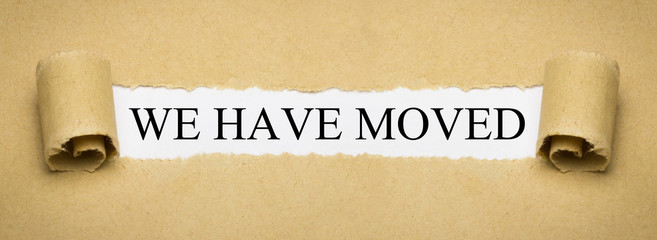 We have moved