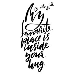 Hand lettered inspirational quote. Hand brushed ink lettering. Modern brush calligraphy. Vector illustration.