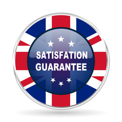 satisfaction guarantee british design icon - round silver metallic border button with Great Britain flag