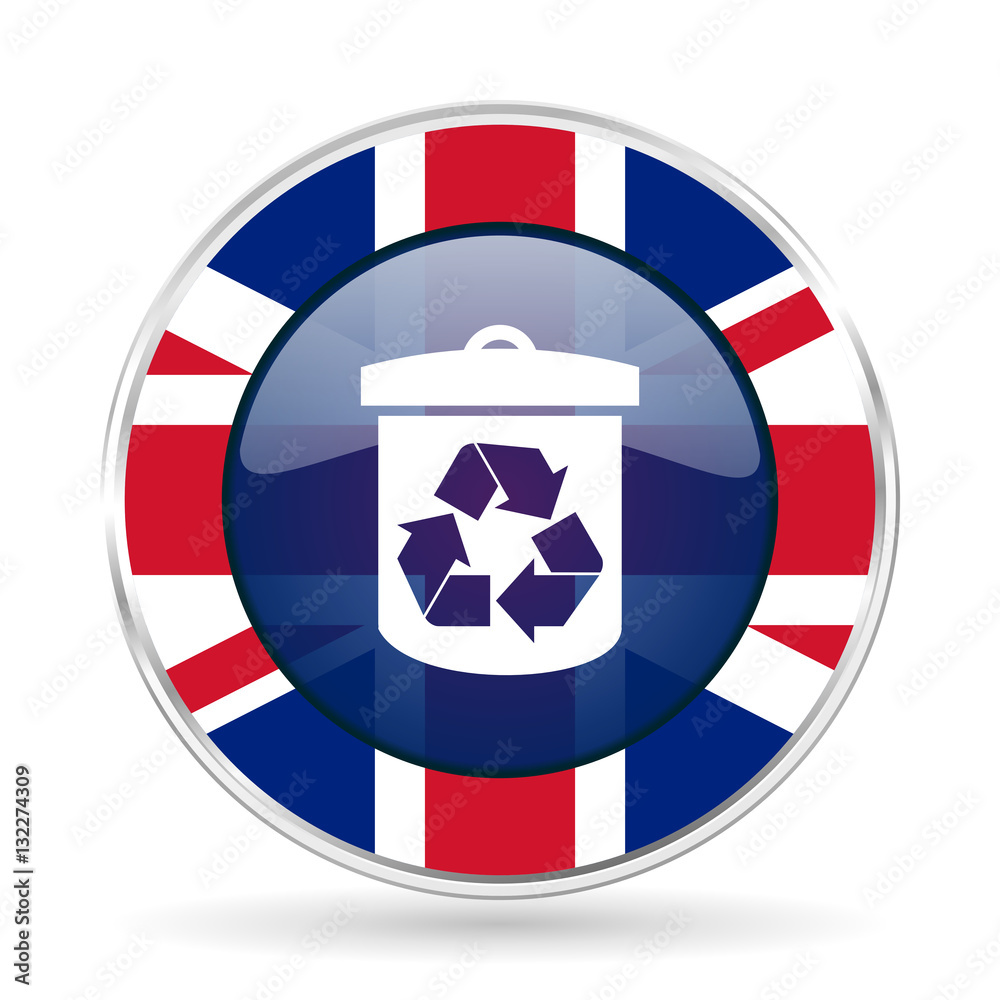 Poster recycle british design icon - round silver metallic border button with great britain flag